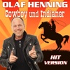Olaf Henning - Cowboy & Indianer  Remix 2006 | zuckerschnecke2